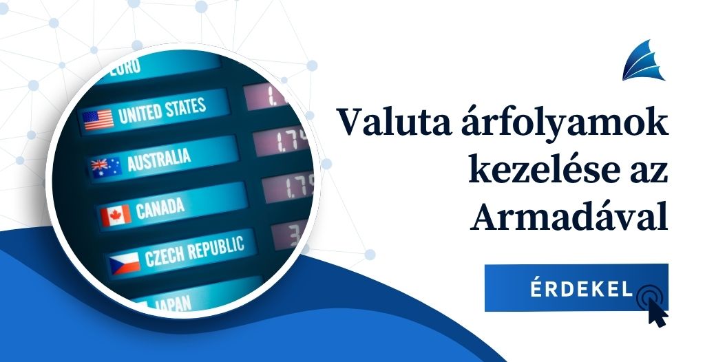 Valuta árfolyamok kezelése az Armadával