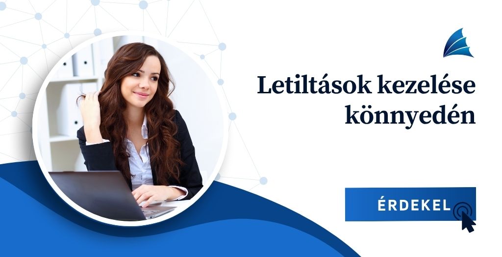 Letiltások kezelése könnyedén